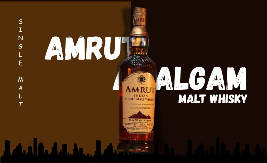 Amrut Amalgam Malt Whisky Price Review: Price, Flavour, Awards And A Fun Recipe Amrut Amalgam Malt Whisky Price
